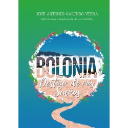 Bolonia, destino de mis sueños