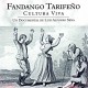 Documental Fandango Tarifeño: cultura viva